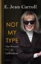 [Not My Type 01] • Not My Type